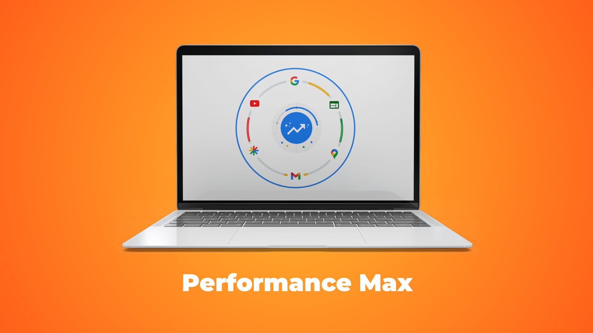 <strong>Campañas Performance Max, ¿qué son y cómo funcionan?</strong>